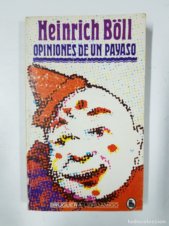 Libros: Opiniones de un payaso / Heinrich B&ouml;ll - Foto 1