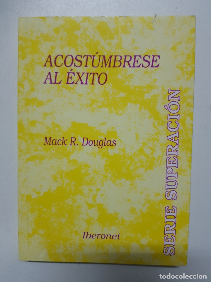 Libros: Acostumbrese Al &Eacute;xito / Mack R. Douglas - Foto 1