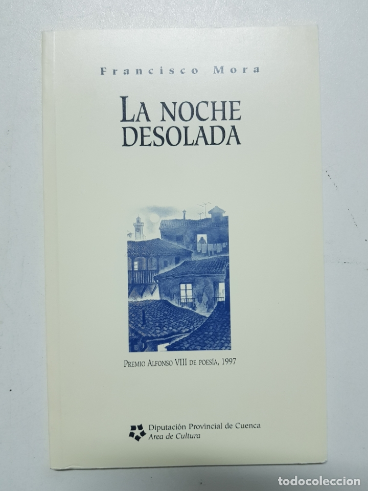 Libros: La noche desolada / Francisco Mora - Foto 1
