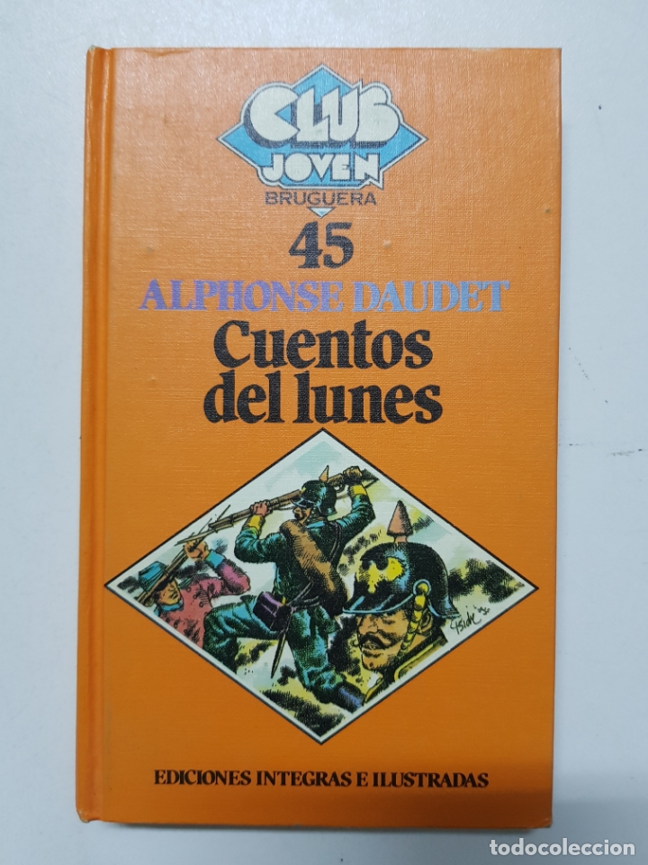Libros: Cuentos del lunes. Club joven / Alphonse Daudet - Foto 1