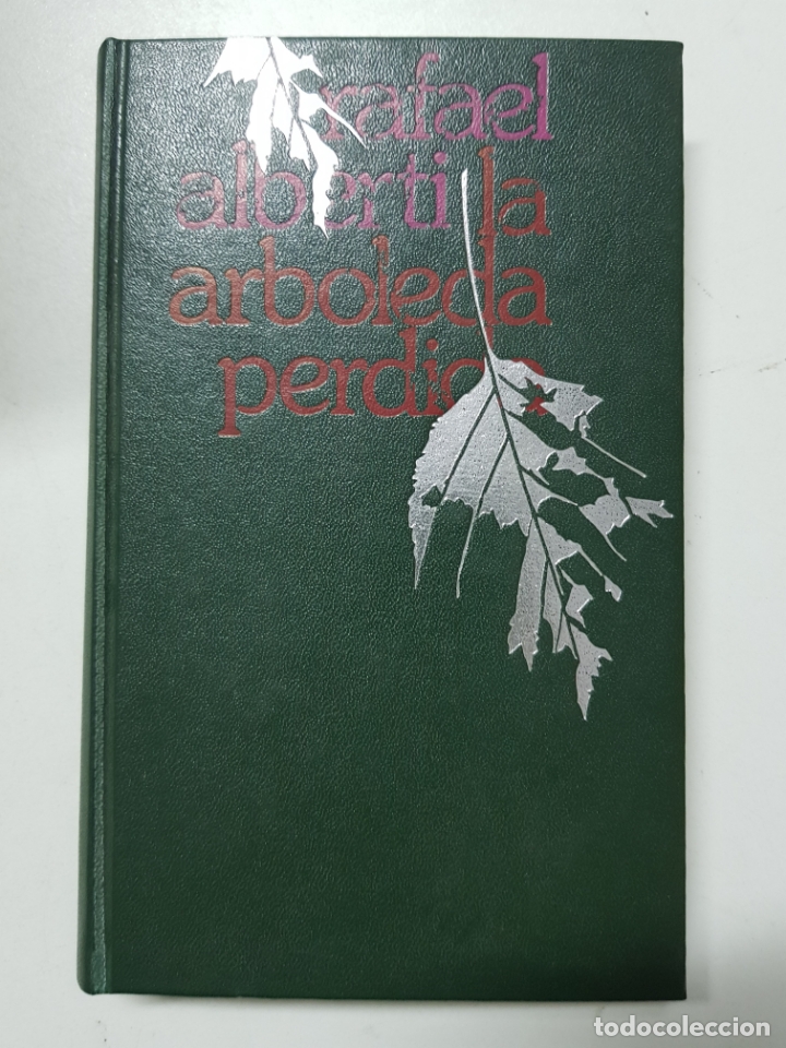 Libros: LA ARBOLEDA PERDIDA / Rafael Alberti - Foto 1