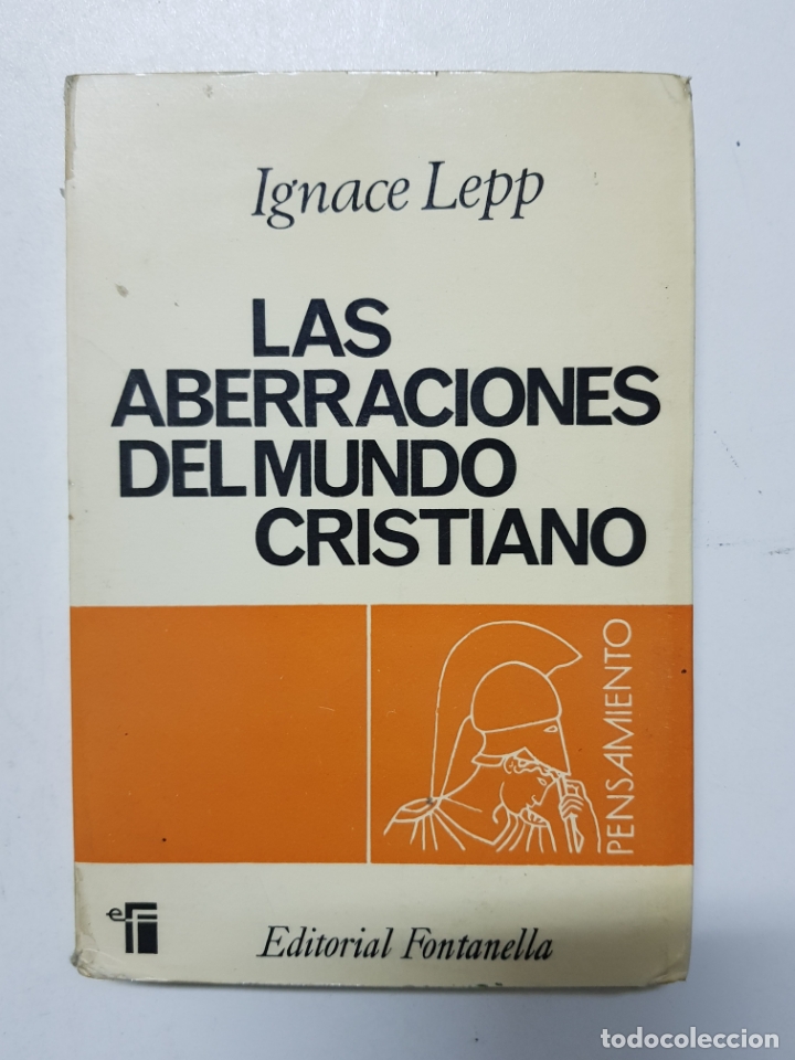 Libros: Las aberraciones del mundo cristiano / Ignace Lepp - Foto 1