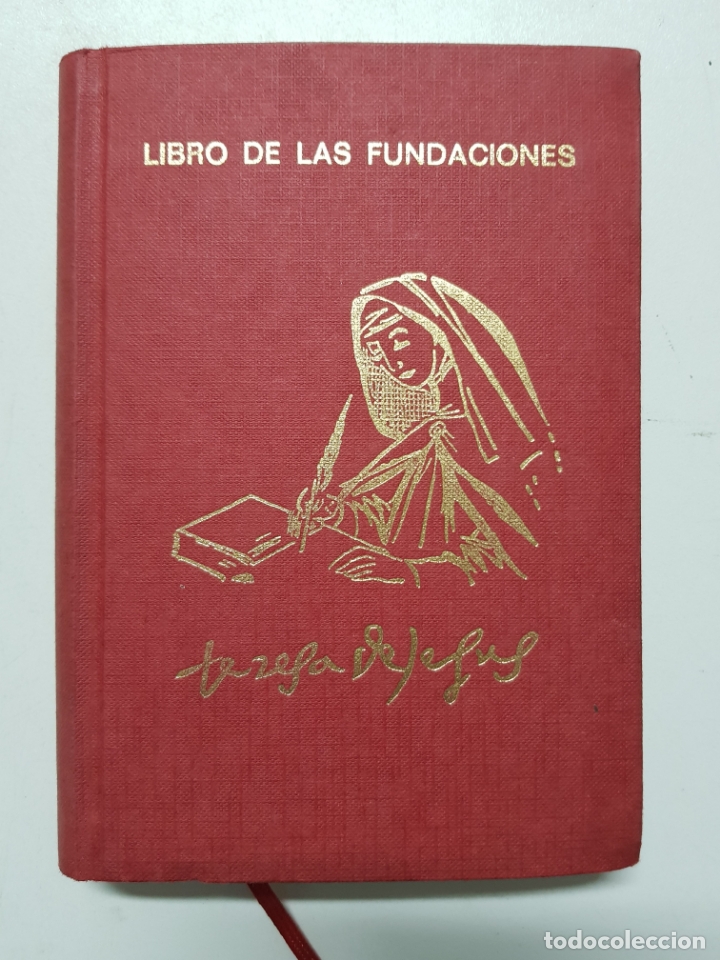 Libros: Libro de las Fundaciones / Santa Teresa De Jes&uacute;s