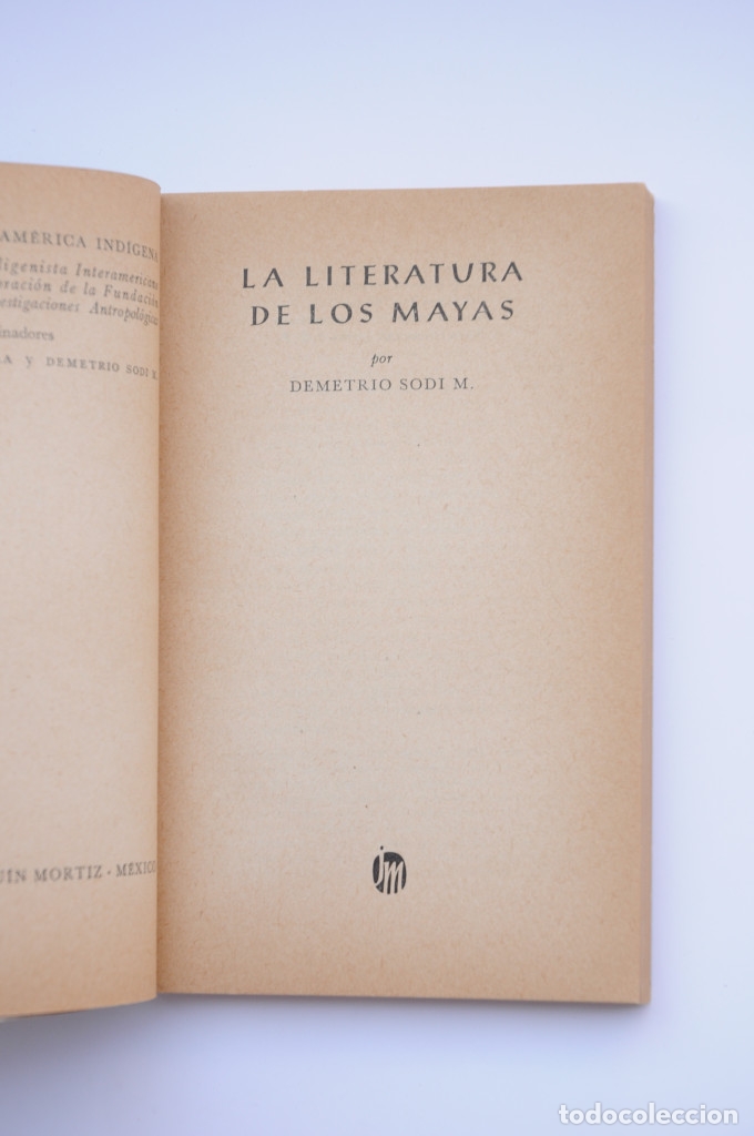 Libros: La literatura de los Mayas - SODI, Demetrio - Foto 2
