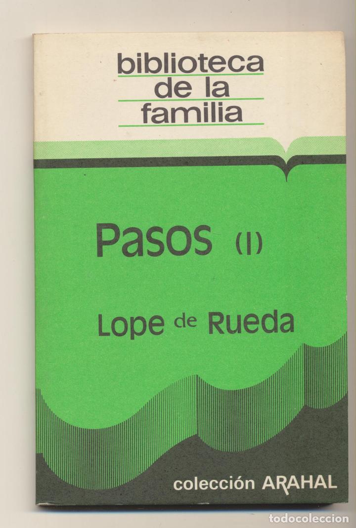 Libros: Pasos (I). Lope de Rueda. Colecci&oacute;n Arahal 1982. SIN USAR - Foto 1