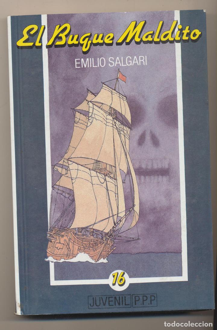 Libros: Emilio Salgari. El Buque Maldito. P.P.P. 1990. SIN USAR - Foto 1