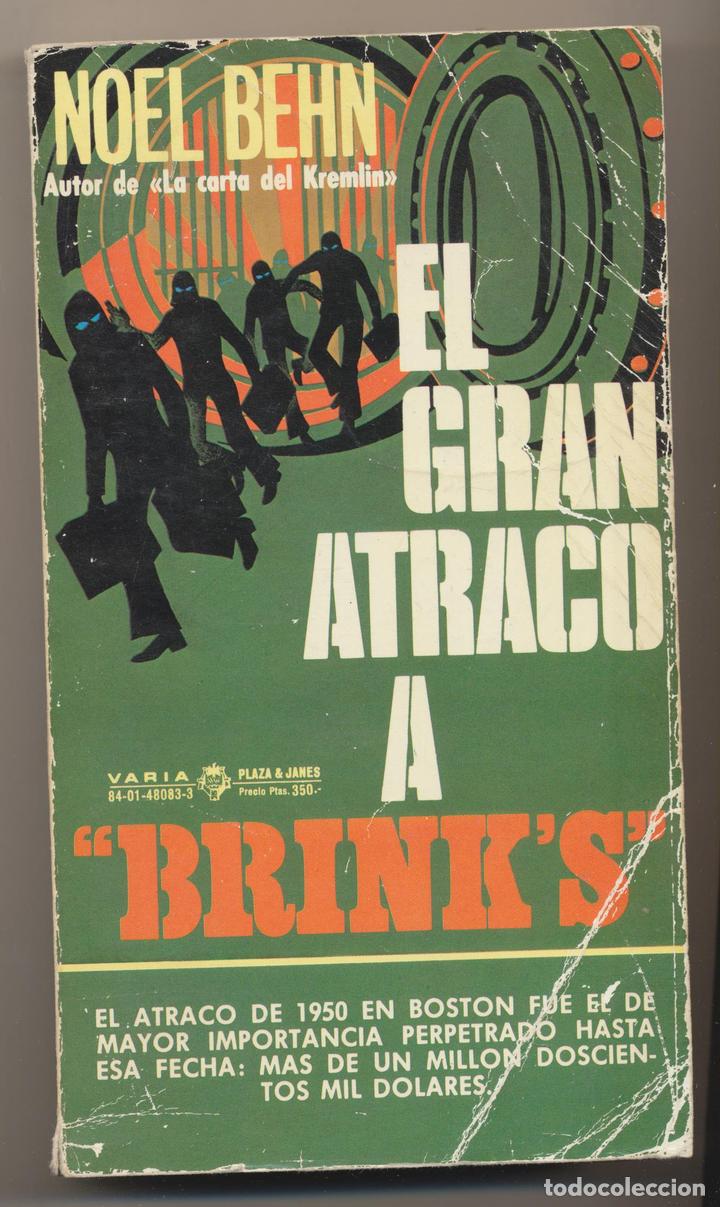 Libros: Noel Behn. El Granm Atraco a Brink&acute;s. Plaza & Jan&eacute;s - Foto 1