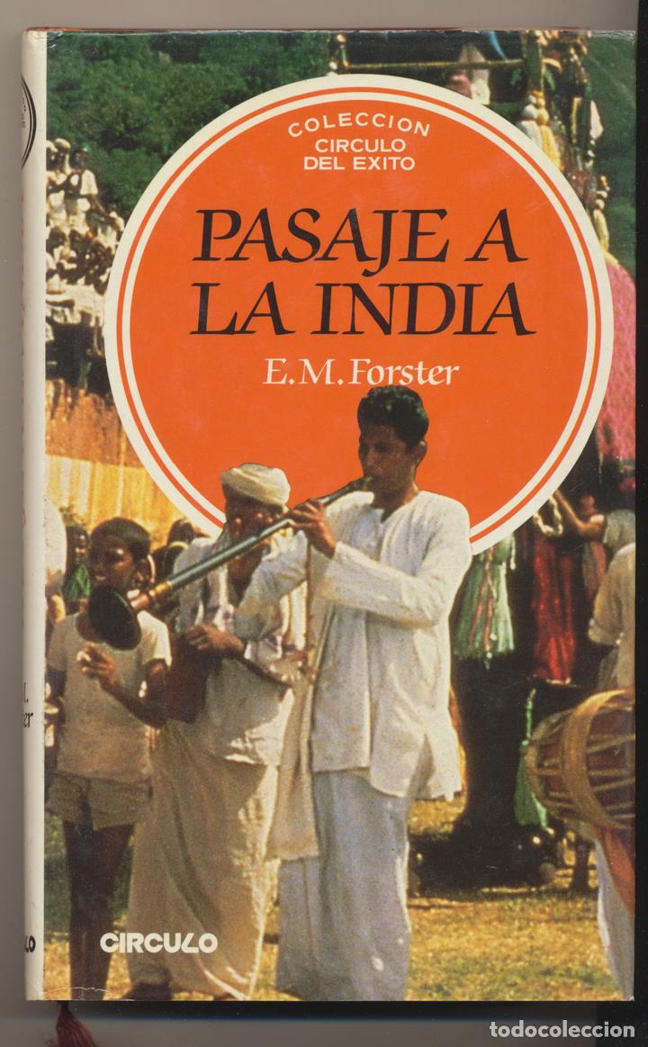 Libros: E. M. Forster. Pasaje a la India. C&iacute;rculo de Lectores 1986 - Foto 1