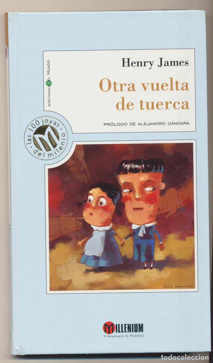 Libros: Henry James. Otra vuelta de tuerca. Millenium 1999. SIN USAR - Foto 1