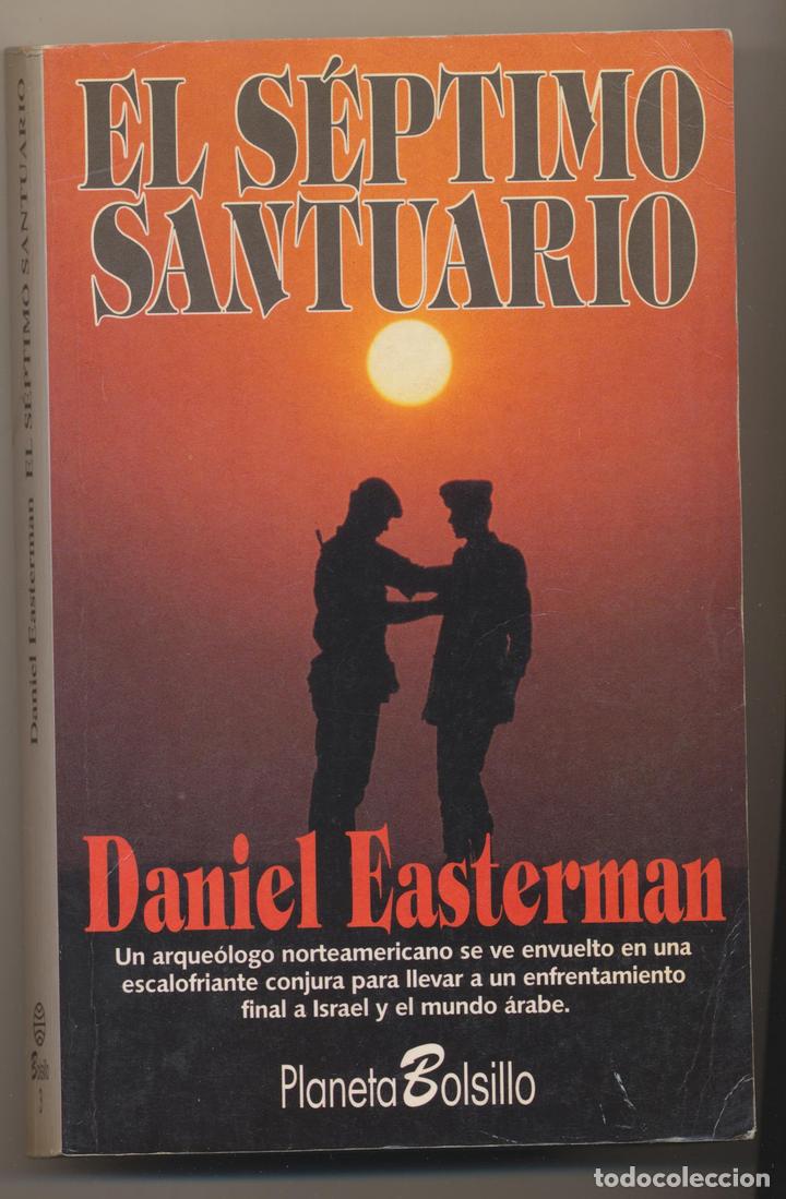Libros: Daniel Easterman. El S&eacute;ptimo Santuario. 2&ordf; Edici&oacute;n Planeta Bolsillo 1995 - Foto 1