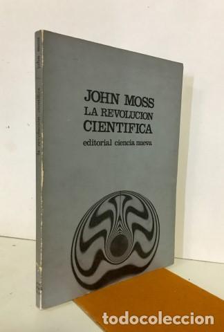 Libros: LA REVOLUCI&Oacute;N CIENT&Iacute;FICA - MOSS, John. - Foto 1