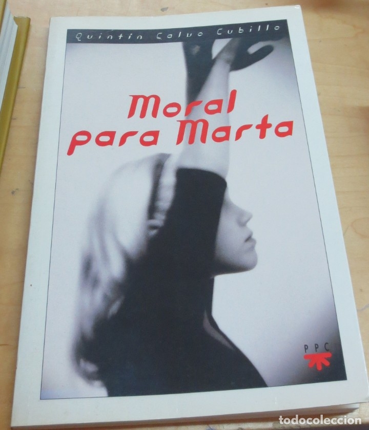 Libros: Moral para Marta - CALVO CUBILLO, QUINT&Iacute;N - Foto 1