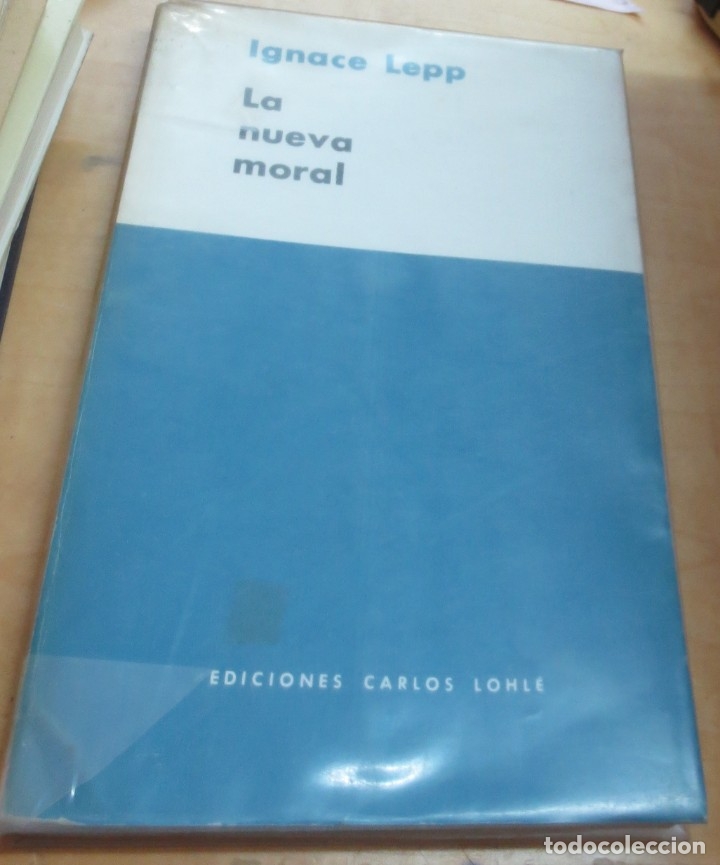 Libros: La nueva moral. Psicos&iacute;ntesis de la vida moral - LEPP, IGNACE - Foto 1