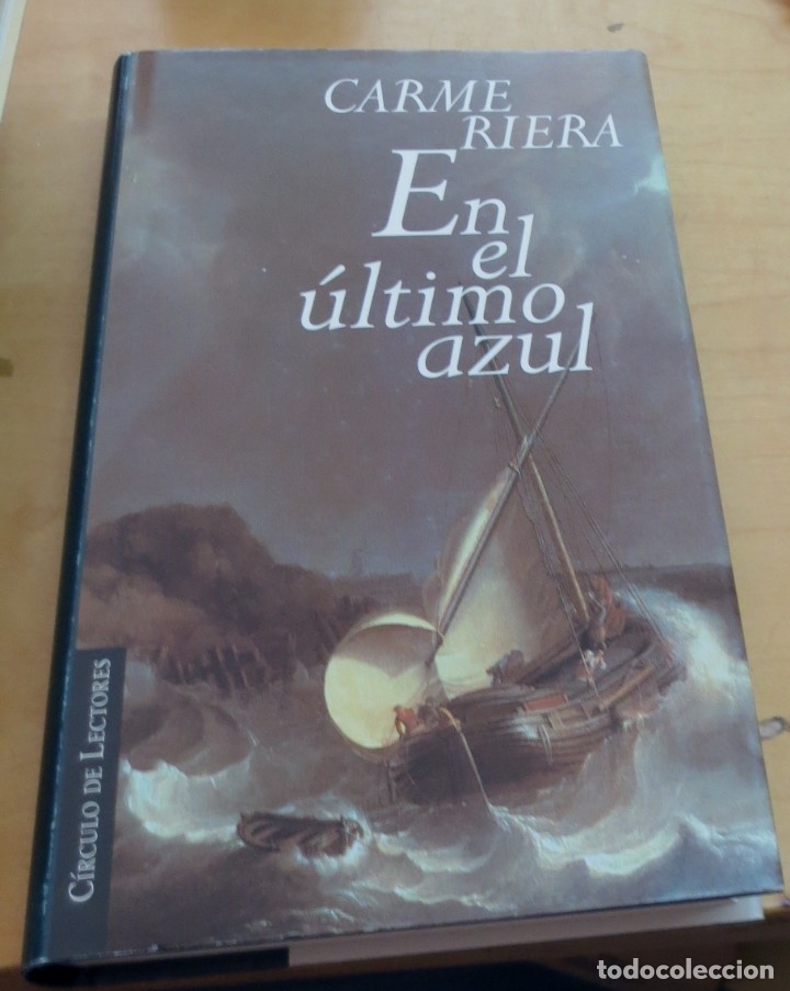 Libros: En el &uacute;ltimo azul - RIERA, CARME - Foto 1