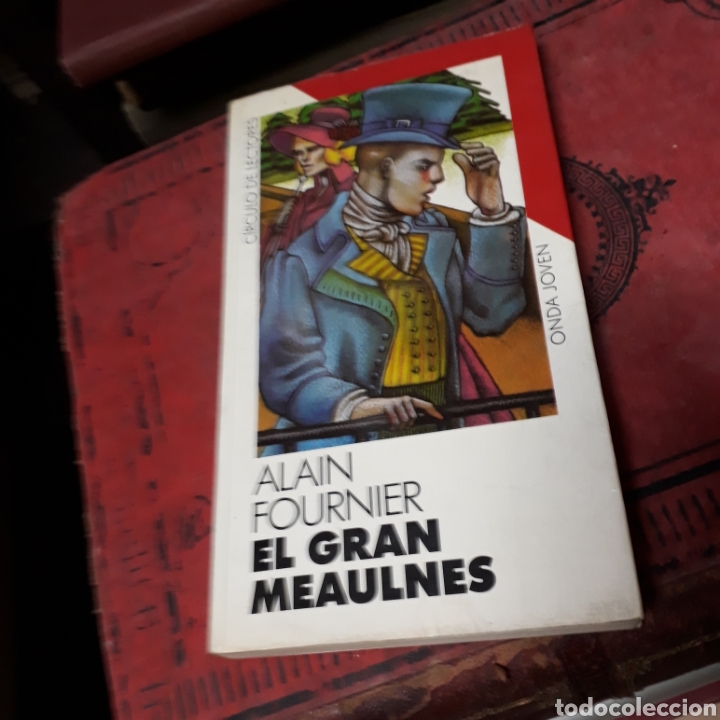 Libros: Alain Fournier, El gran meaulines, C&iacute;rculo Lectores - Foto 1