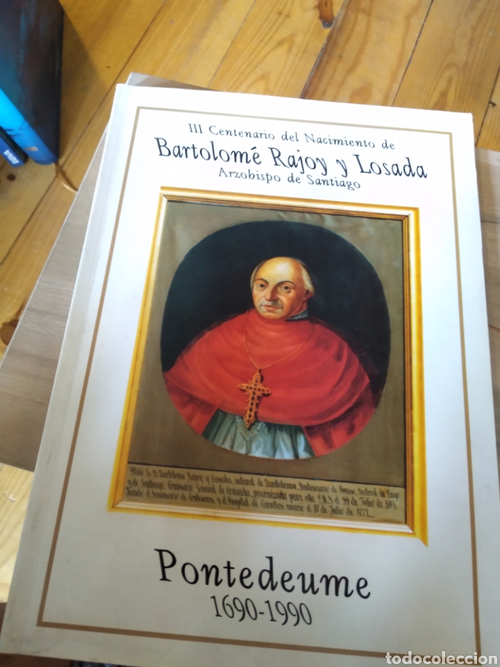 Libros: III CENTENARIO DEL NACIMIENTO DE BARTOLOM&Eacute; RAJOY LOSADA #1405 - Foto 1