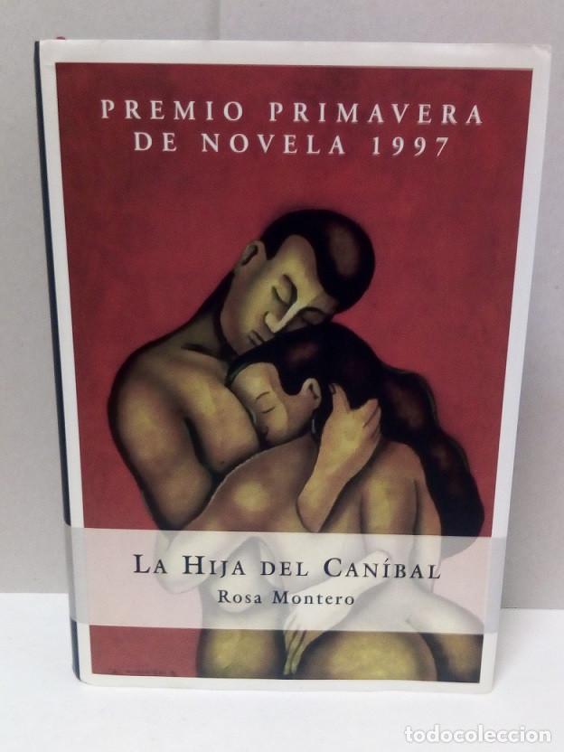 Libros: Libro: La Hija del Can&iacute;bal - Rosa Montero - Foto 1