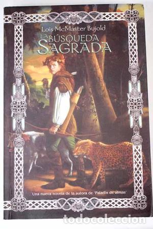 Libros: LA B&Uacute;SQUEDA SAGRADA - McMaster Bujold,Lois - Foto 1