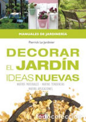 Livros em segunda m&atilde;o: DECORAR EL JARDIN IDEAS NUEVAS - Le Jardinier,Pierrick