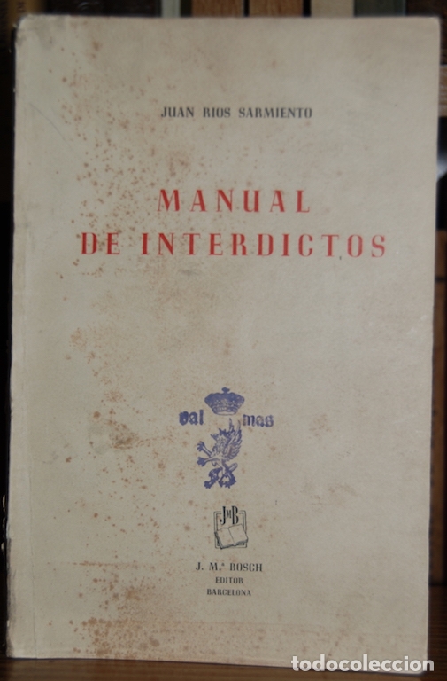 Libros: MANUAL DE INTERDICTOS - RIOS SARMIENTO, Juan - Foto 1