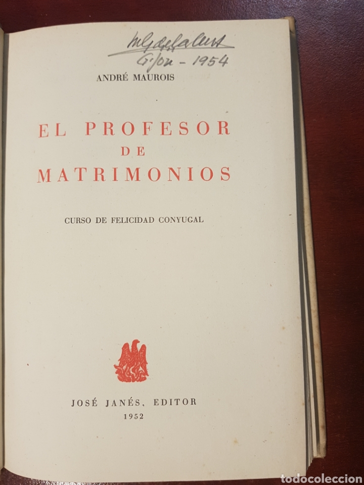 Libros: El profesor de matrimonios - andr&eacute; maurois - 1952 - Foto 2