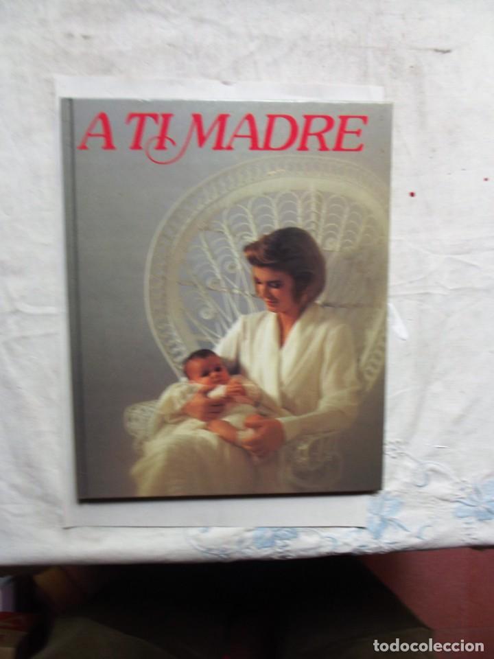 Libros: A TI MADRE ALIMENTOS INFANTILES NESTLE - Foto 1