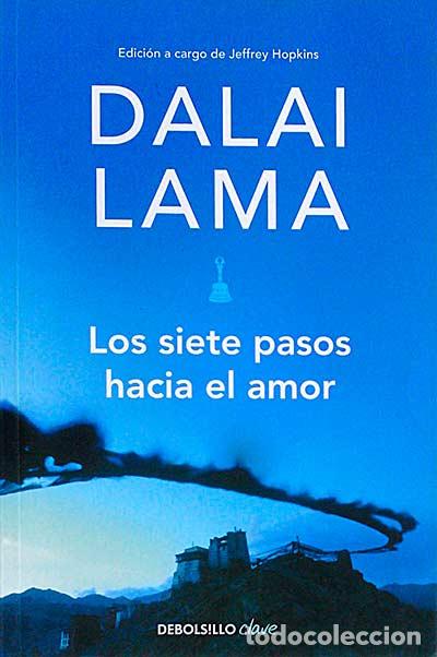 Libros: Los siete pasos hacia el amor. - Dalai Lama - Foto 1