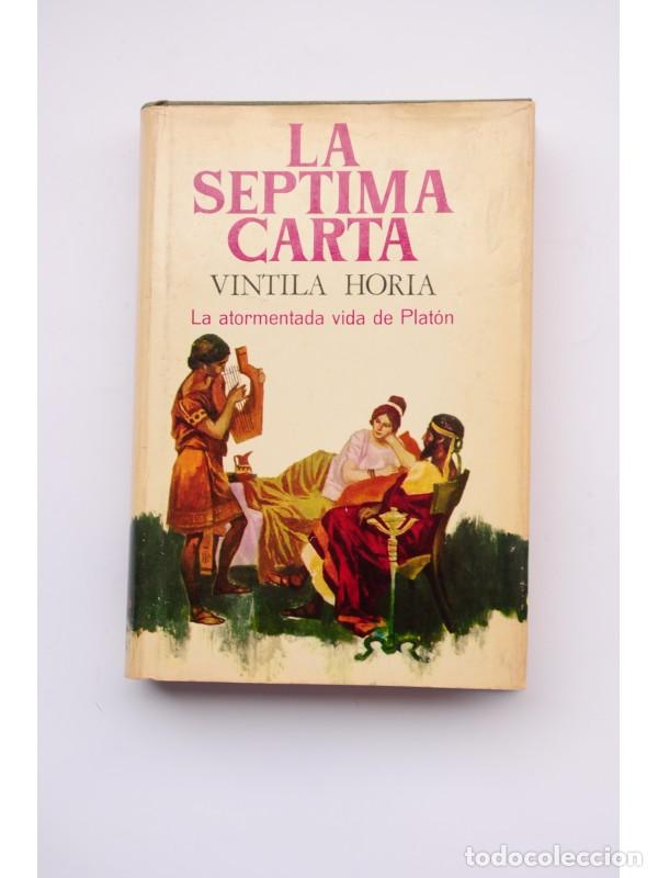 Libros: La s&eacute;ptima carta - HORIA, Vintila - Foto 1