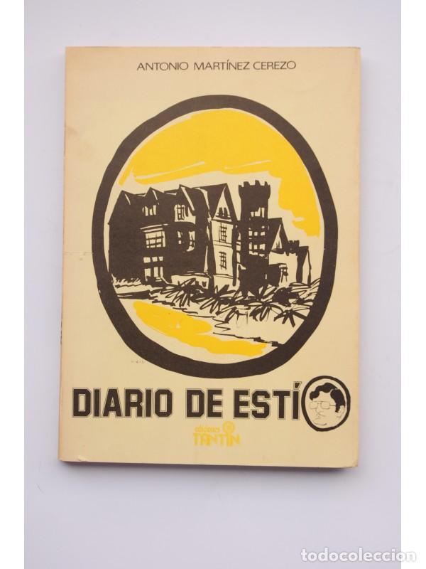 Libros: Diario de Est&iacute;o - MART&Iacute;NEZ CEREZO, Antonio - Foto 1