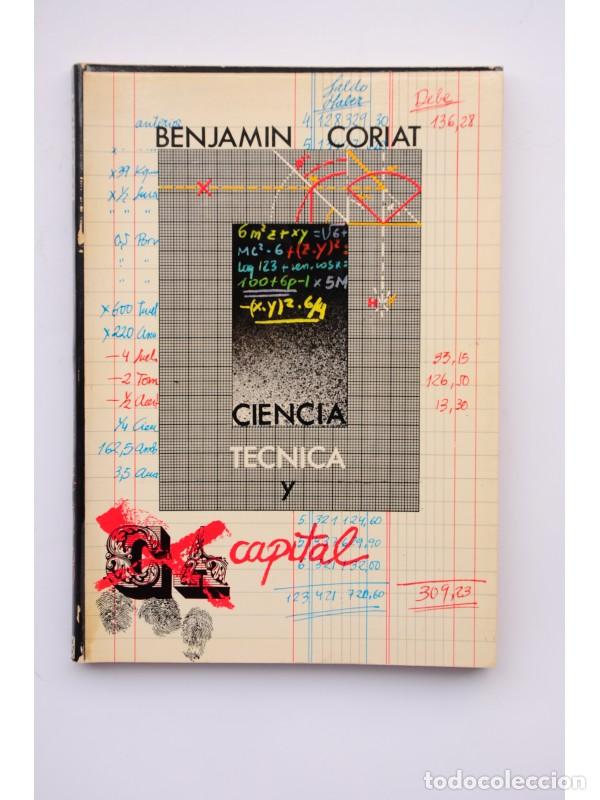 Libros: Ciencia, t&eacute;cnica y capital - CORIAT, Benjamin - Foto 1