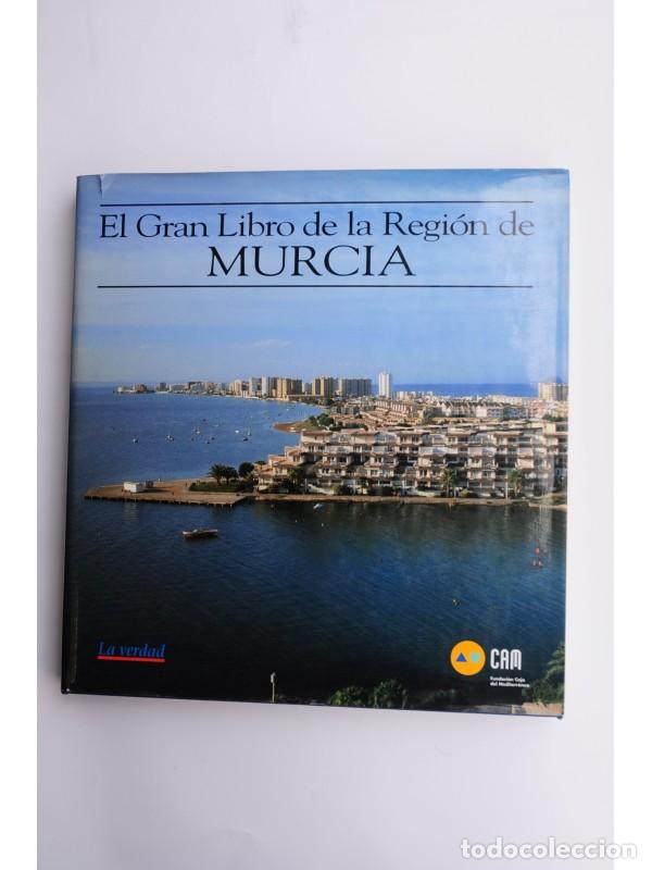 Libros: El Gran Libro de la Regi&oacute;n de Murcia - AUTORES VARIOS - Foto 1