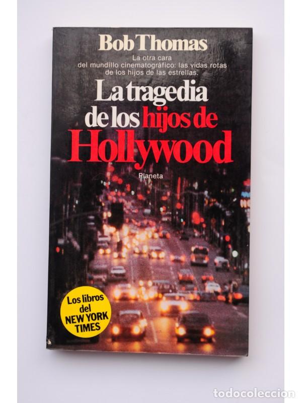 Libros: La tragedia de los hijos de Hollywood - THOMAS, Bob - Foto 1