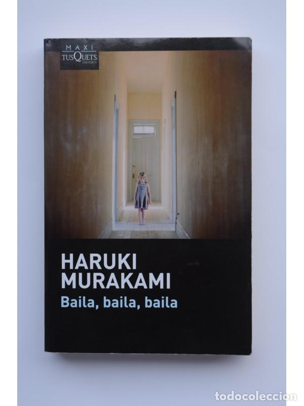 Libros: Baila, baila, baila - MURAKAMI, Haruki - Foto 1