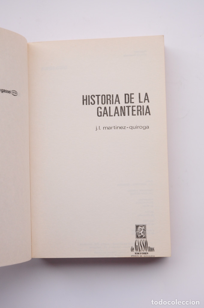Libros: Historia de la galanter&iacute;a - MART&Iacute;NEZ QUIROGA, J. L.&nbsp; - Foto 2