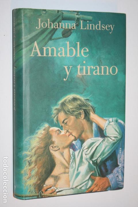 Libros: AMABLE Y TIRANO *** LIBRO *** CIRCULO DE LECTORES (1994) - Foto 1