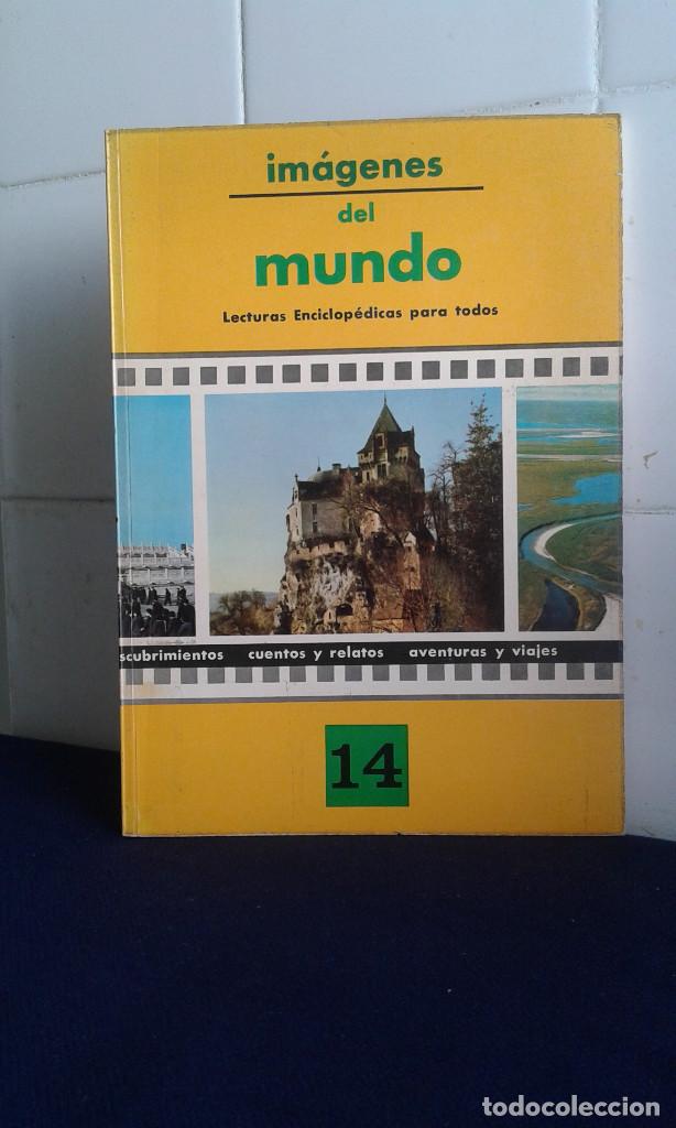 Libros: IM&Aacute;GENES DEL MUNDO, LECTURA ENCICLOPEDICA PARA TODOS N&ordm; 14, EDITA TIMUN MAS