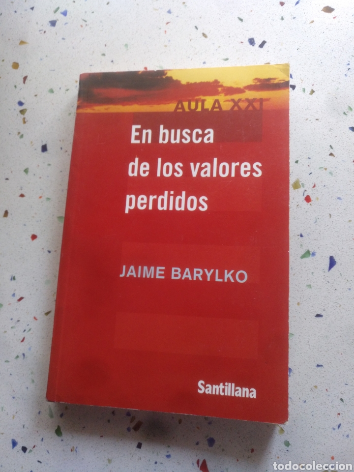 Libros: En busca de los valores perdidos Jaime barylko - Foto 1