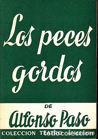 Libros: LOS PECES GORDOS. - PASO, Alfonso. - Foto 1