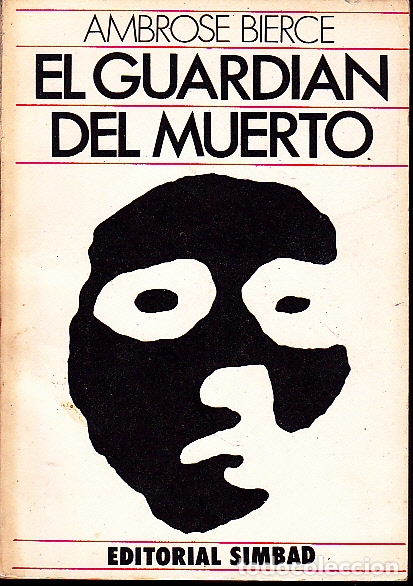 Libros: EL GUARDIAN DEL MUERTO. - BIERCE, Ambrose. - Foto 1