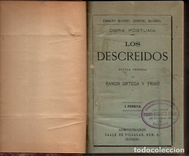 Libros: LOS DESCREIDOS. LA GENTE DE MEDIANOCHE - ORTEGA Y FRIAS, Ram&oacute;n.