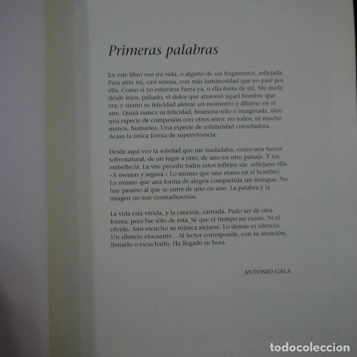 Libros: REFLEJOS DE UNA VIDA - ANTONIO GALA - 2004 - Foto 2