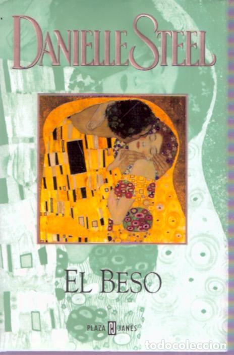 Libros: El beso - Steel, Danielle - Foto 1