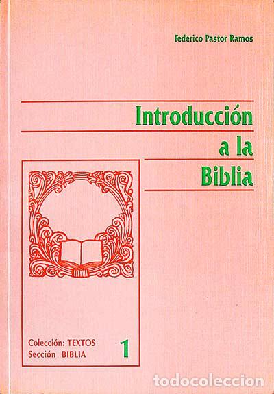 Libros: Introducci&oacute;n a la Biblia - Pastor Ramos,Federico - Foto 1
