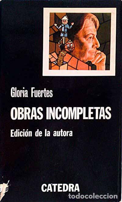 Libros: Obras incompletas - Fuertes Gloria - Foto 1