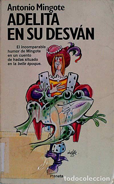 Libros: Adelita en su desv&aacute;n - Mingote, Antonio - Foto 1
