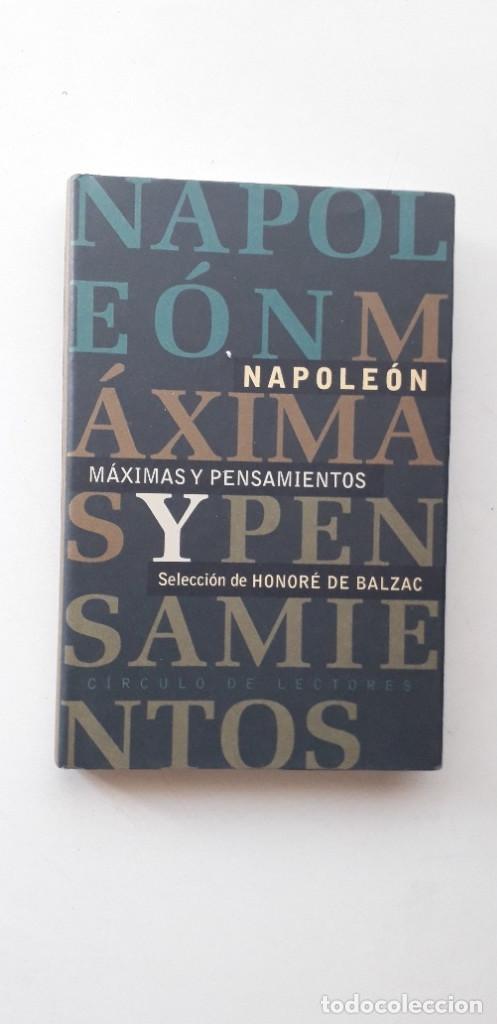 Libros: NAPOLE&Oacute;N: M&Aacute;XIMAS Y PENSAMIENTOS, SELECCI&Oacute;N DE HONOR&Eacute; DE BALZAC