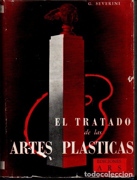 Libros: EL TRATADO DE LAS ARTES PLASTICAS. - SEVERINI, G. - Foto 1