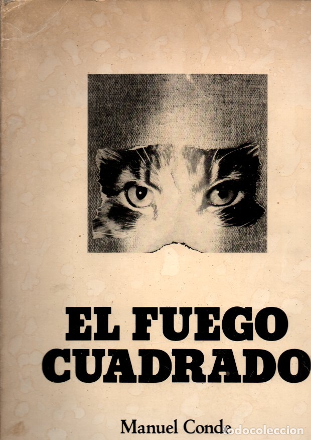 Libros: EL FUEGO CUADRADO. - CONDE, Manuel. - Foto 1