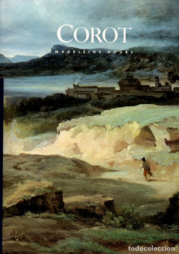 Libros: JEAN BAPTISTE CAMILLE COROT. - HOURS, Madeleine. - Foto 1