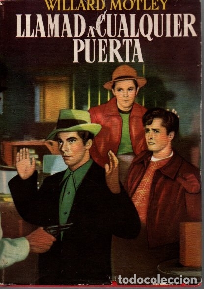 Libros: LLAMAD A CUALQUIER PUERTA. - MOTLEY, Willard. - Foto 1